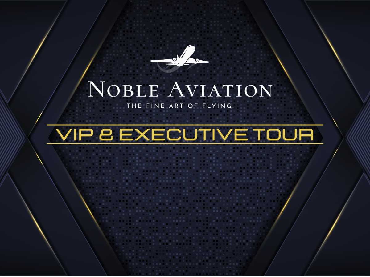 V.I.P. & Executive Tour